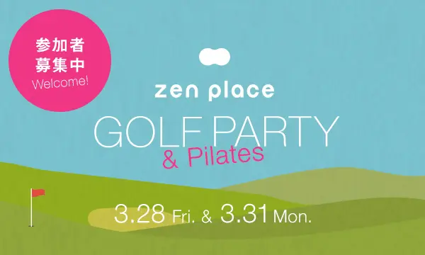 zen place GOLF PARTY & Pilates